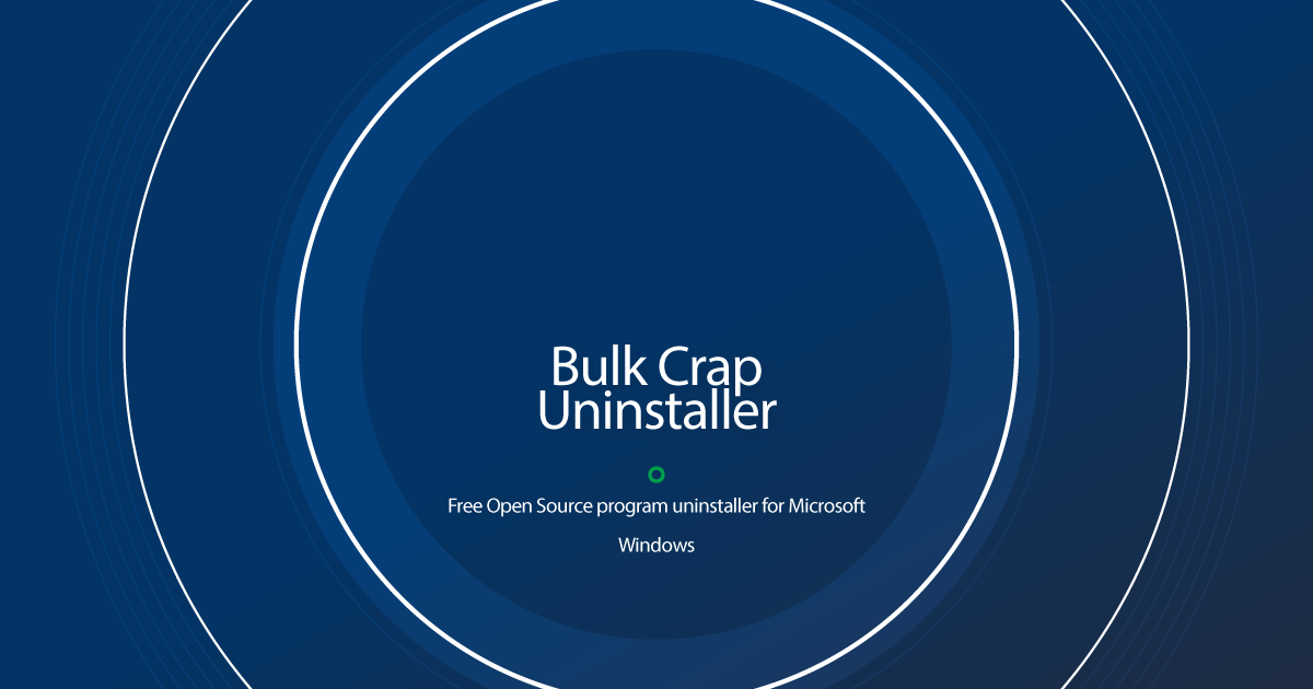 Bulk Crap Uninstaller 软件卸载神器！免费开源，功能超强大